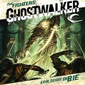 Ghostwalker: Forgotten Realms: The Fighters, Book 2 | [Erik Scott de Bie]