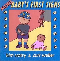 More Baby's First Signs