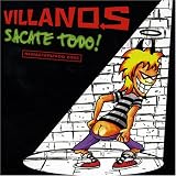 Villanos - Sacate Todo!