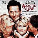 Addicted to Love