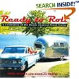 Ready to Roll: A Celebration of the Classic American Travel Trailer