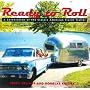 Ready to Roll: A Celebration of the Classic American Travel Trailer