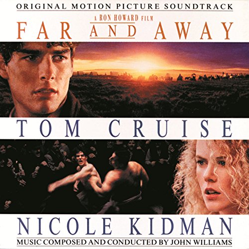 Far And Away: Original Motion Picture Soundtrack John Williams