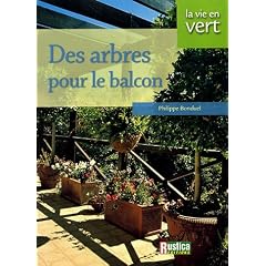 Des arbres pour le balcon