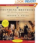 Founding Brothers: The Revolutionary...