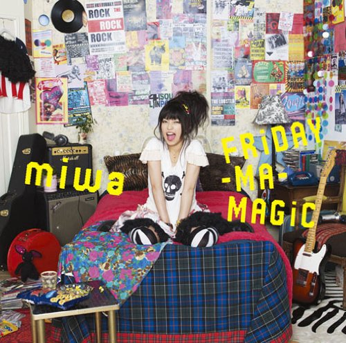 FRiDAY-MA-MAGiC miwa