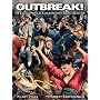 Outbreak! The Encyclopedia of Extraordinary Social Behavior