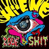LOVE & SHIT
