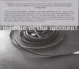 Middle of the Moment