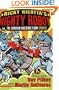 Ricky Ricotta's Mighty Robot vs. the Uranium Unicorns from Uranus (Ricky Ricotta, No. 7)