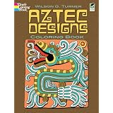 Aztec Designs Coloring Book (Dover Coloring Books)