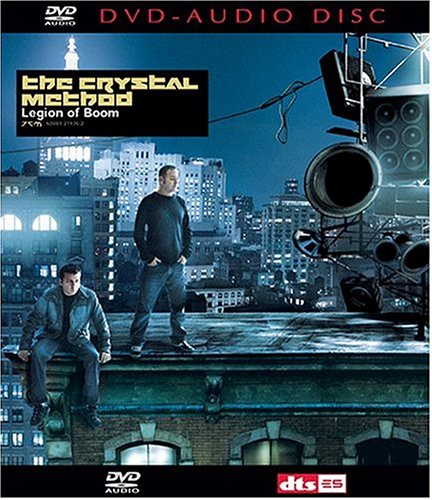 The Crystal Method - The Legion of Boom DVD-AUDIO - Zortam Music