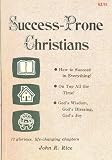  : Success-Prone Christians