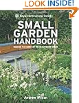 RHS Small Garden Handbook: Making the...