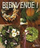Bienvenue !