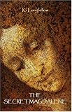 The Secret Magdalene: A Novel