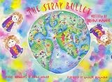 The Stray Bullet