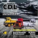 CDL Commercial Driver's License Manual (2005) by AplusB
