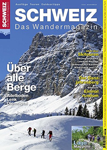 Adelboden Lenk Diemtigtal: Wandermagazin SCHWEIZ 1/2_2014 (German Edition)
