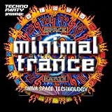 Minimal Trance - Shiva Space Technology [RARE]