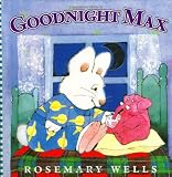 Goodnight Max (Max & Ruby)