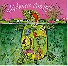 Children's Songs, A...