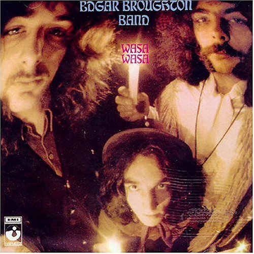 Edgar Broughton Band - Wasa Wasa - Zortam Music