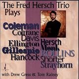 Plays Coleman Coltrane Davis & Others