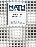 Math By All Means: Geometry, Grades 1-2