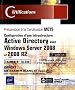 Windows Server 2008 et 2008 R2 - Examen MCTS 70-640 - Configuration d'une infrastructure Active Directory [2i�me �dition]
