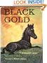 Black Gold.