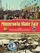 Minnesota State Fair: An Illustrated History