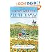 Downhill all the Way: From La Manche to the Mediterranean by Bike: Cycling Through France from La Manche to the Mediterranean