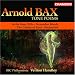 Bax - Tone Poems
