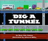 Dig a Tunnel