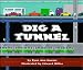 Dig a Tunnel