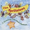 The Spriitelees : a Christmas tale reminding all that giving is better than receiving by  Marcia C Stankard; Melinda A Shoals 
