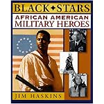 African American Military Heroes (Black Stars) book cover