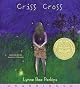 Criss Cross (Newbery Medal Book)