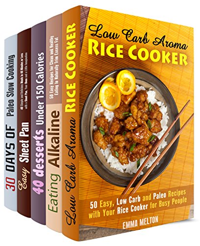 Clean and Healthy Eating (5 in 1): Over 180 Guilt-Free and Healthy Recipes for Weight Loss (Low Carb Meals)