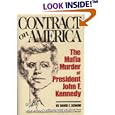 Contract on America: The Mafia Murder of President John F. Kennedy by  David E. Scheim