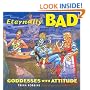 Eternally Bad: Goddesses With Attitude