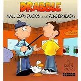 Drabble: Mall Cops, Ducks, and Fenderheads