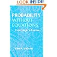 Probability without Equations: Concepts for Clinicians by Bart K. Holland