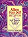 Book Affirm Your Self Day by Day: Seed Thoughts for Loving Your Self