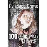 100 Unfortunate Days ~ Penelope Crowe