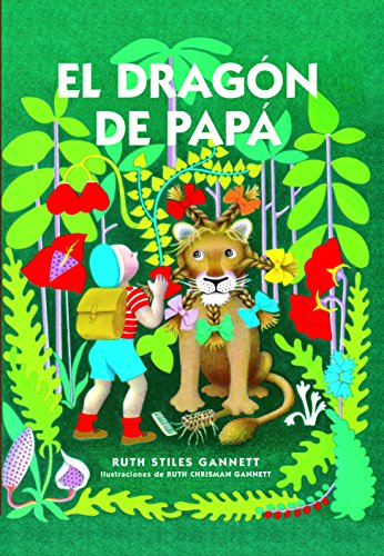 El dragón de papá (El Cuarto de las Maravillas) (Spanish Edition)