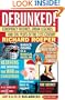 Debunked!: Conspiracy Theories, Urban Legends, and Evil Plots of the 21st Century