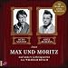 Max und Moritz: Und andere Lieblingswerke (Audio CD)
