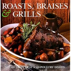 Roasts, Braises & Grills